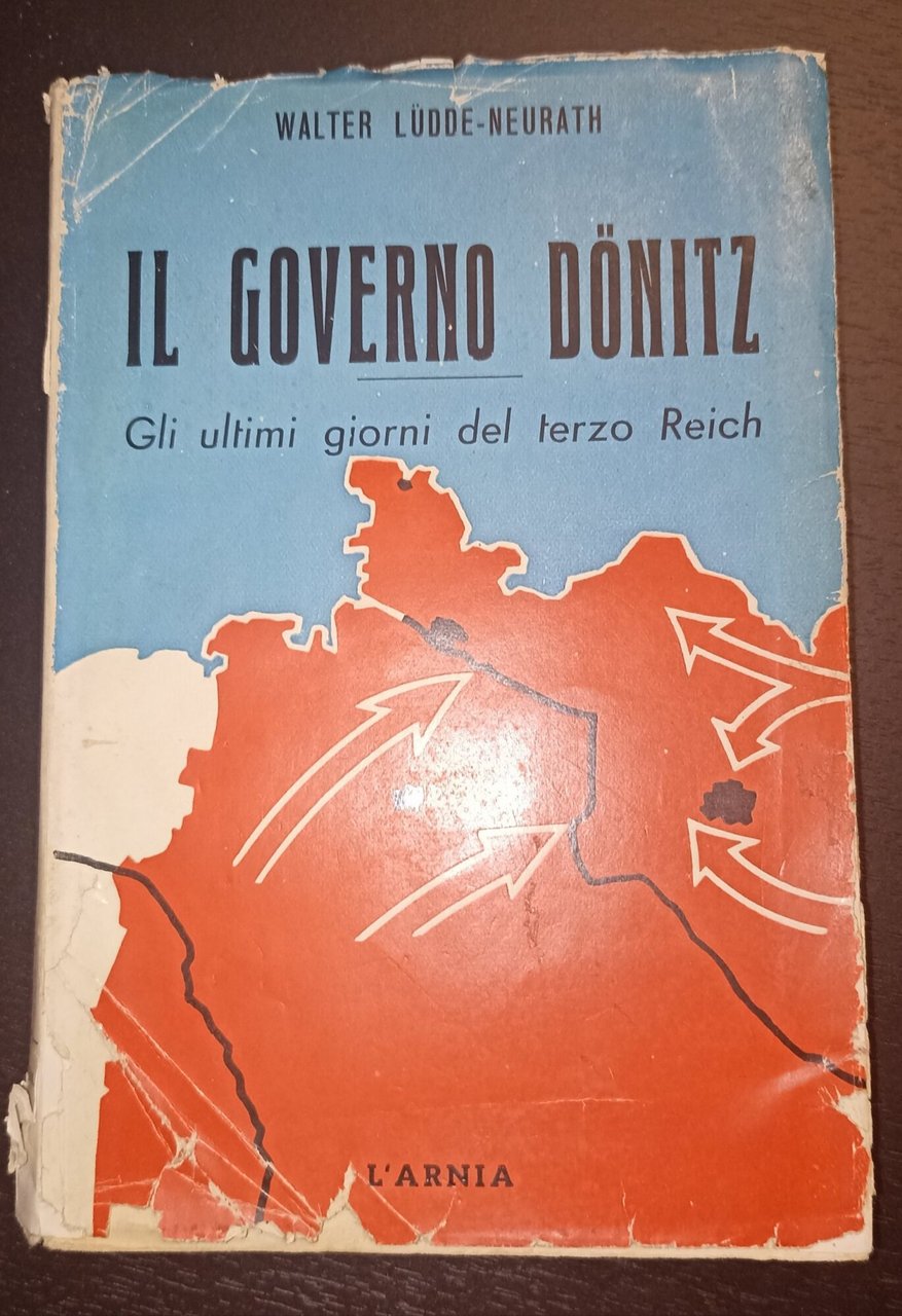 Il governo Donitz Gli ultimi giorni del terzo Reich
