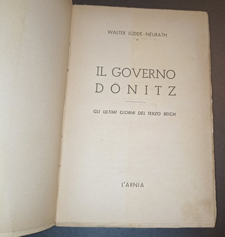 Il governo Donitz Gli ultimi giorni del terzo Reich