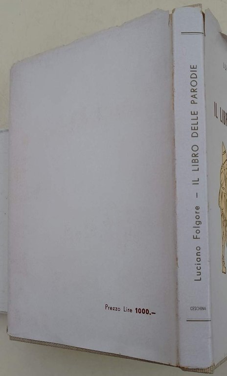 IL LIBRO DELLE PARODIE-POETI CONTROLUCE POETI ALLO SPECCHIO(1965)