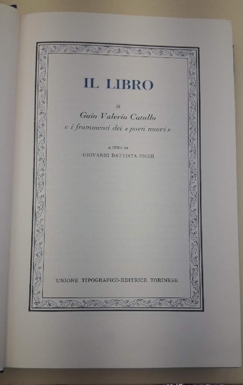IL LIBRO DI GAIO VALERIO CATULLO E I FRAMMENTI DEI …