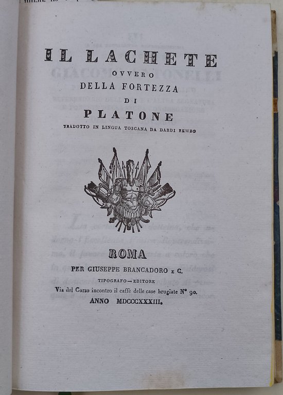 Il Lisia, ovvero dell'amicizia di Platone, e altre opere, tradotti …