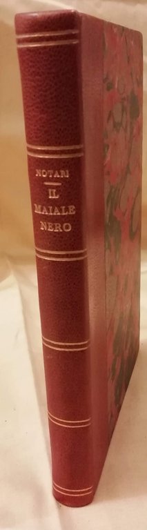 IL MAIALE NERO rivelazioni e documenti (s.d.)