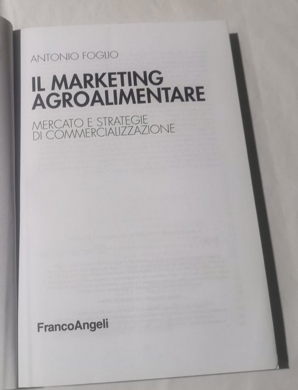 Il marketing agroalimentare. Mercato e strategie di commercializzazione
