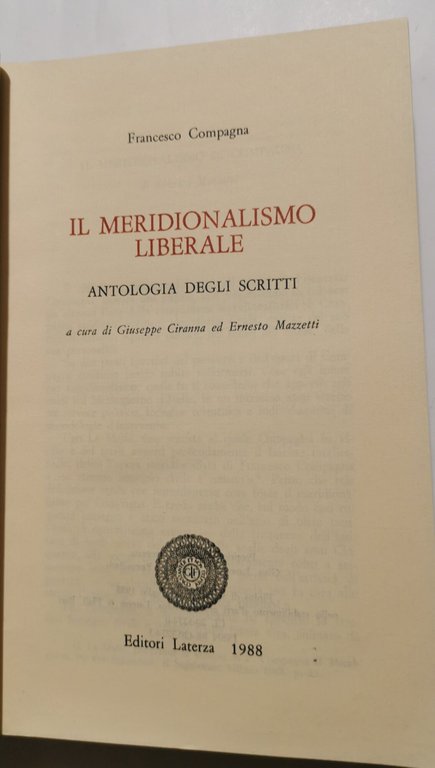 Il meridinalismo liberale -Antologia degli scritti