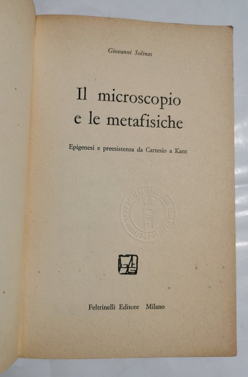 Il microscopio e le metafisiche - Epigenesi e preesistenza da …