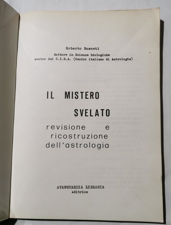 Il mistero svelato - Revisione e ricostruzione dell'astrologia | Immagine Gallery 2