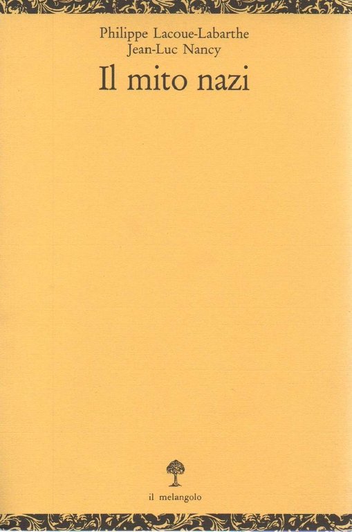 IL MITO NAZISTA (1992)