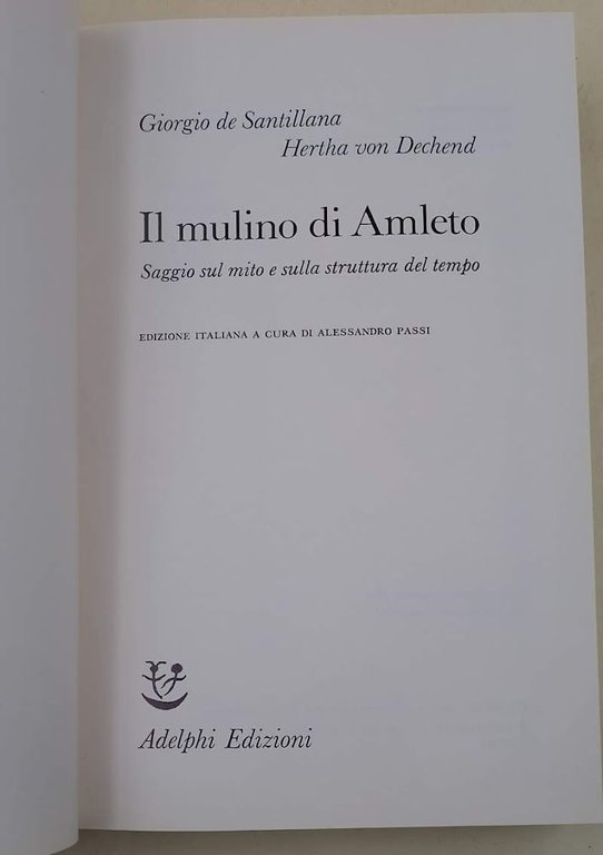 IL MULINO DI AMLETO-SAGGIO SUL MITO E SULLA STRUTTURA DEL …