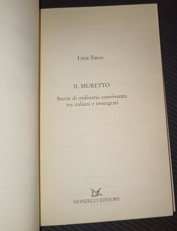 Il muretto -storie di ordinaria convivenza tra italiani e immigrati