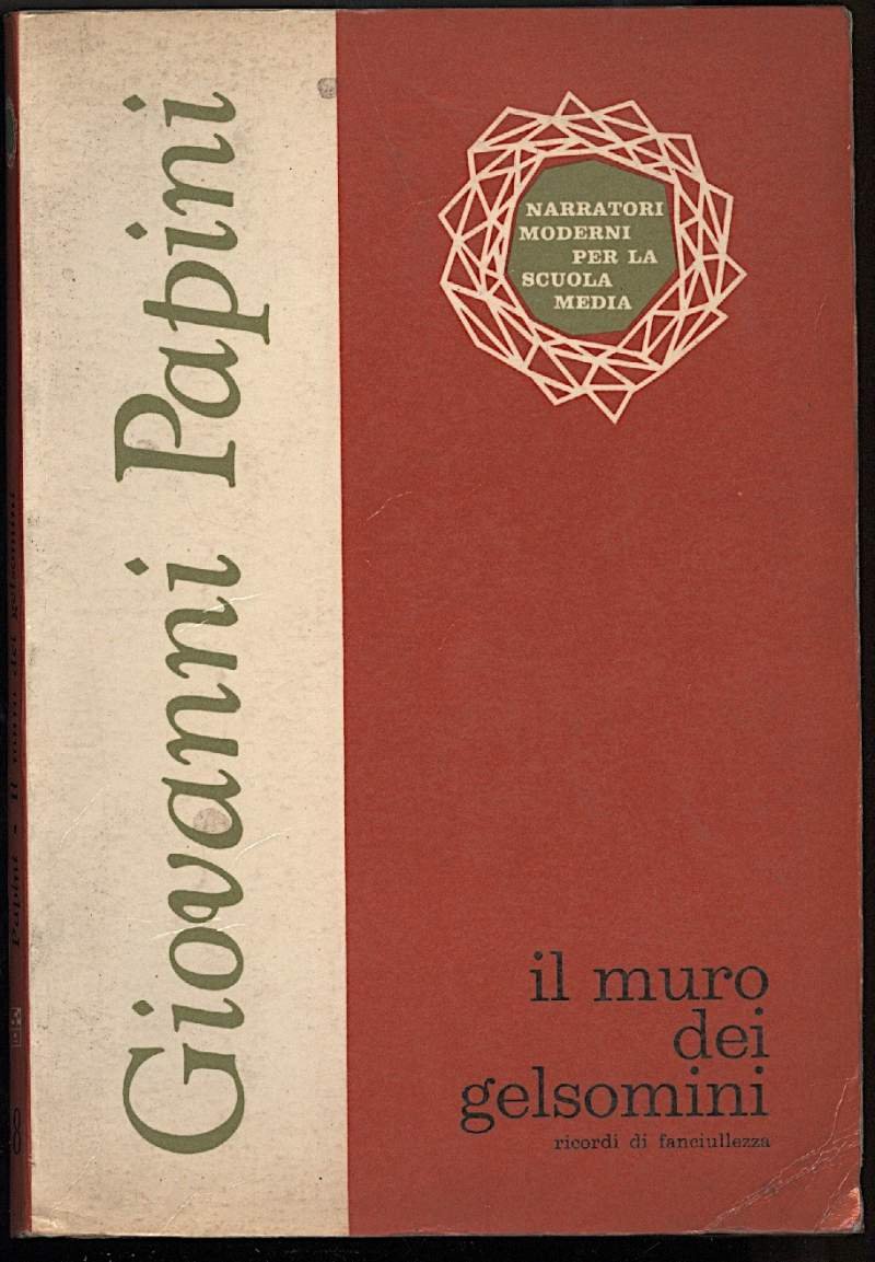 IL MURO DEI GELSOMINI- Ricordi di fanciullezza (1967)