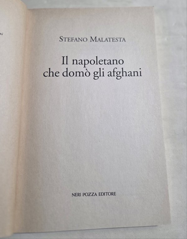 Il napoletano che domò gli afghani