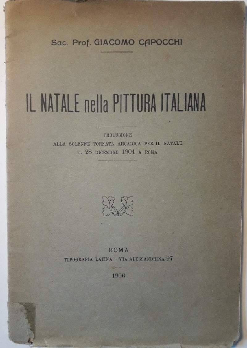 IL NATALE NELLA PITTURA ITALIANA(1906)