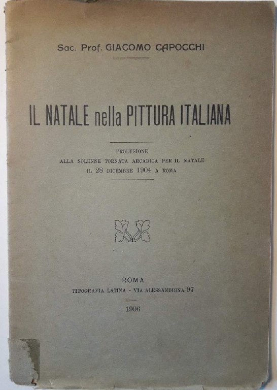 IL NATALE NELLA PITTURA ITALIANA(1906)
