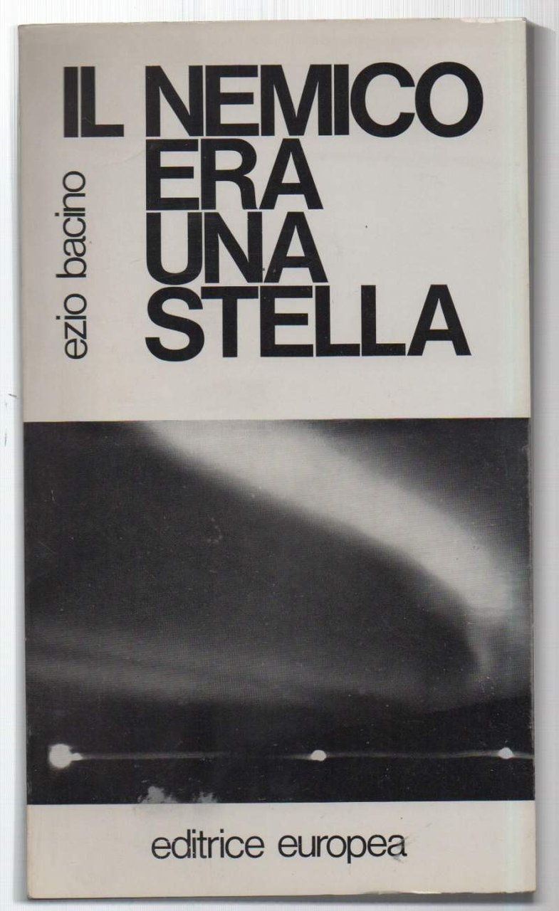 IL NEMICO ERA UNA STELLA Giornale di un corrispondente di …