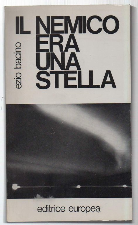 IL NEMICO ERA UNA STELLA Giornale di un corrispondente di … | Immagine Gallery 1