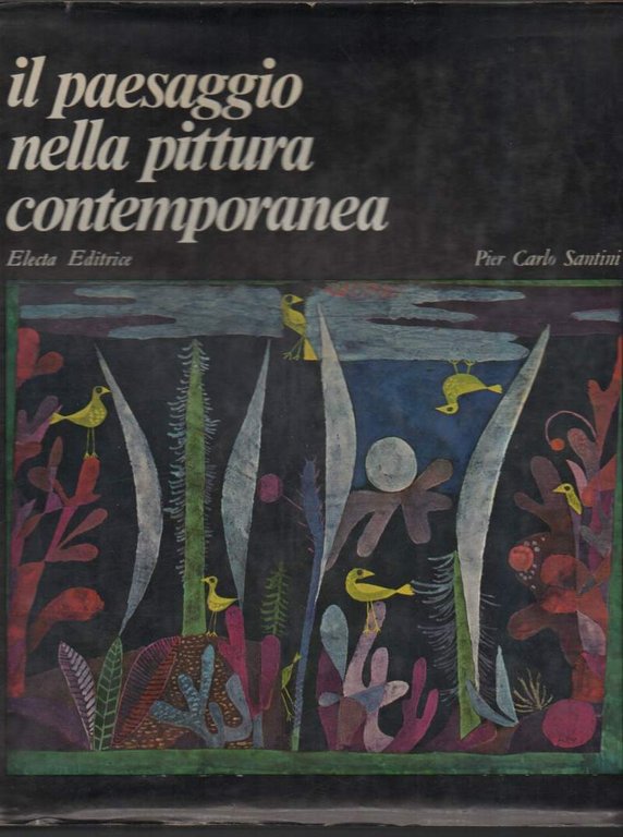 IL PAESAGGIO NELLA PITTURA CONTEMPORANEA (s.d.)