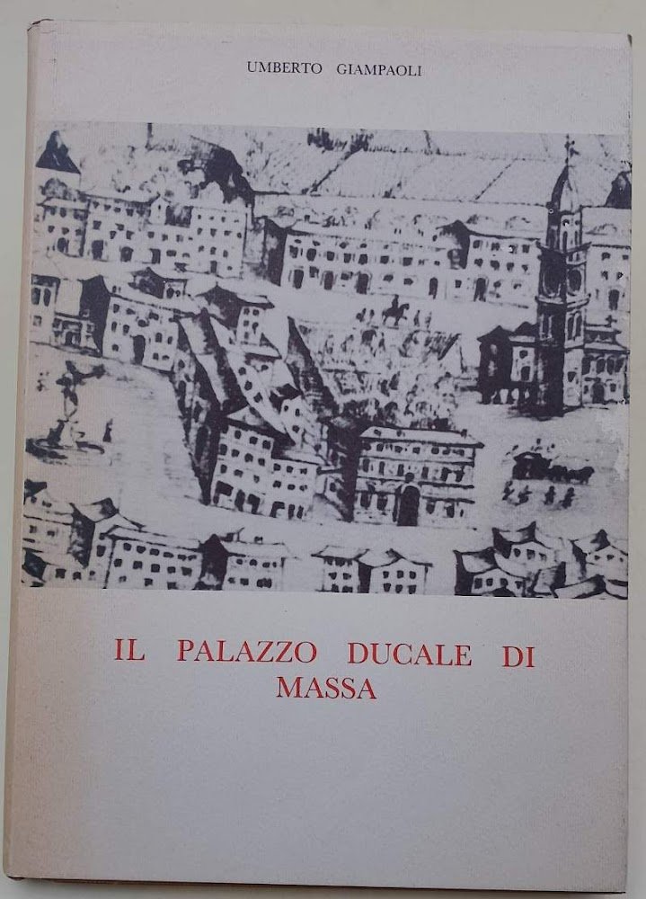 IL PALAZZO DUCALE DI MASSA (1979)