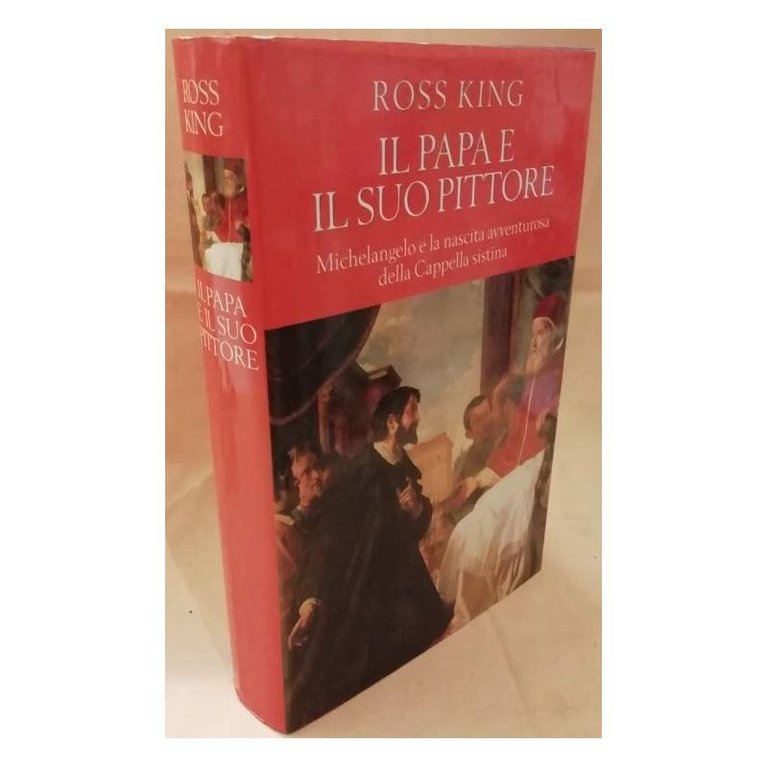 IL PAPA E IL SUO PITTORE Michelangelo e la nascita …