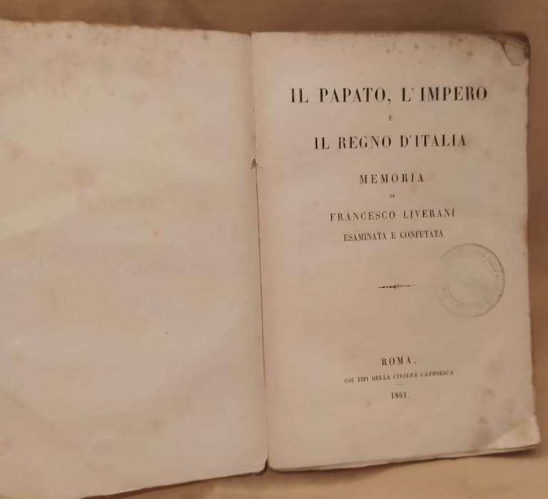 IL PAPATO, L'IMPERO E IL REGNO D'ITALIA (1861)