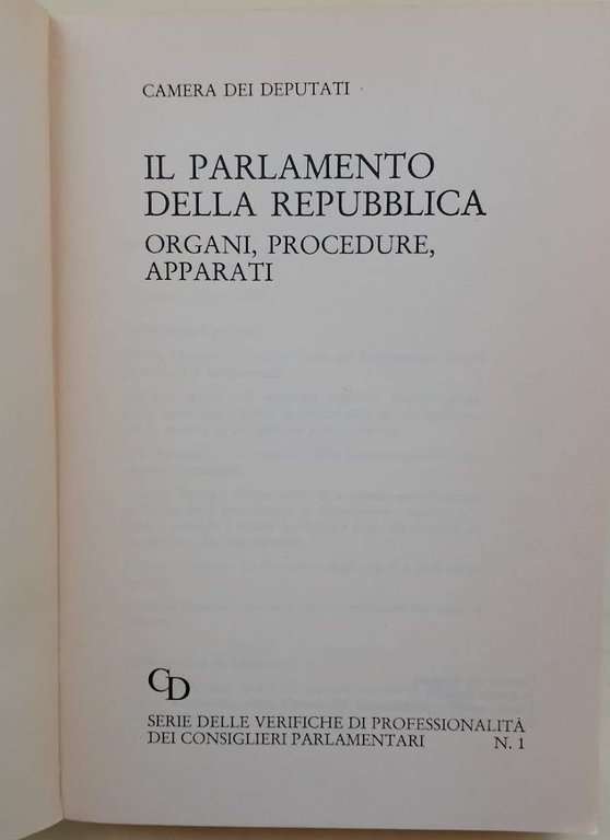 IL PARLAMENTO DELLA REPUBBLICA-ORGANI, PROCEDURE, APPARATI( 1987)