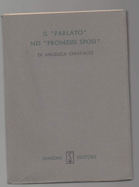 IL"PARLATO" NEI "PROMESSI SPOSI" (1961)