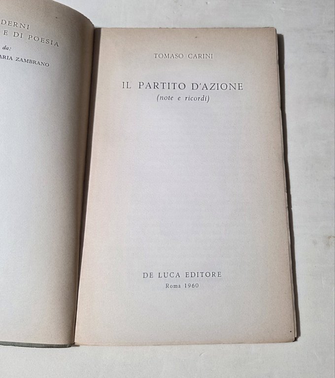 Il Partito d'Azione ( note e ricordi )