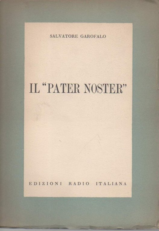 IL "PATER NOSTER" (1955)