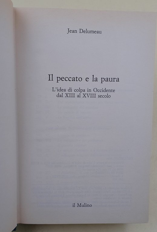 Il peccato e la paura- l'idea di colpa in Occidente …