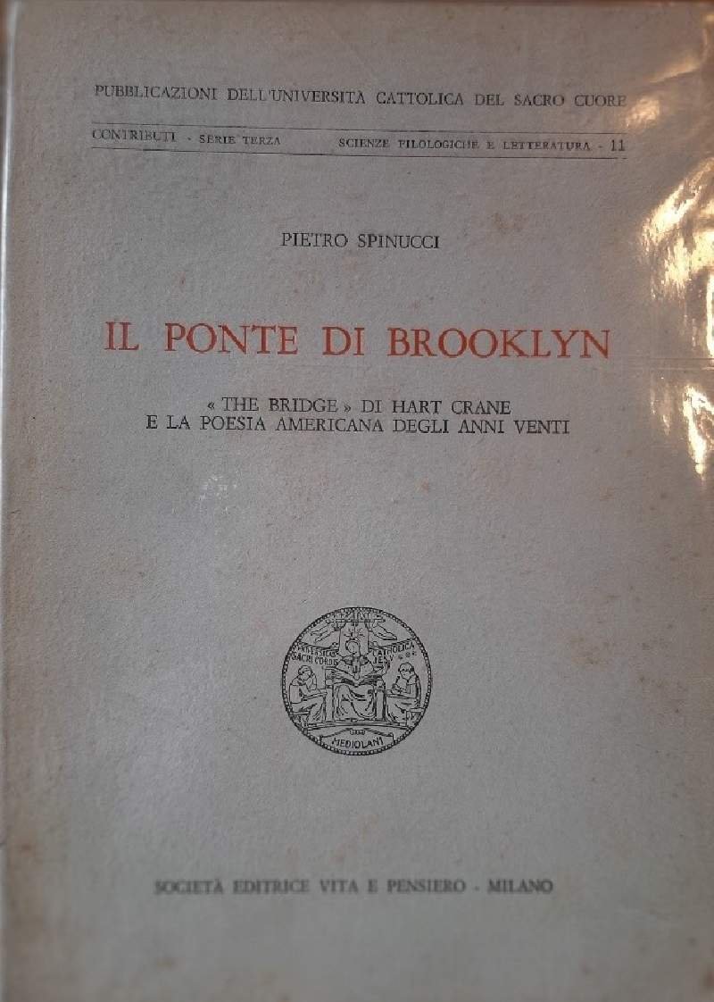 IL PONTE DI BROOKLYN-THE BRIDGE DI HART CRANE E LA …