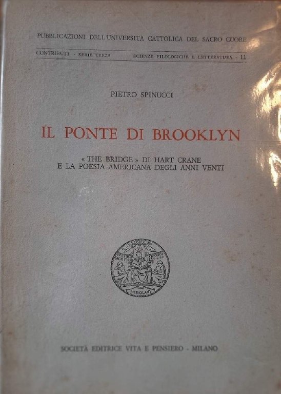 IL PONTE DI BROOKLYN-THE BRIDGE DI HART CRANE E LA …