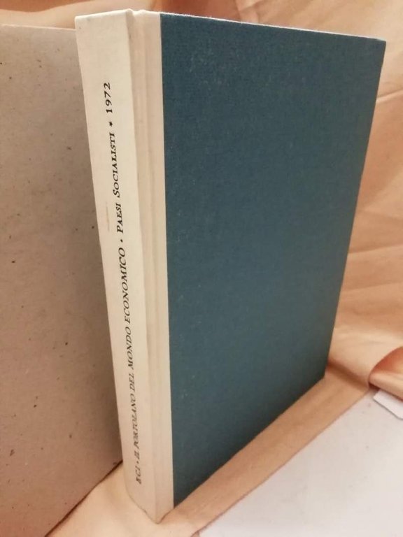 IL PORTOLANO DEL MONDO ECONOMICO cifre e notizie sistematicamente ordinate …