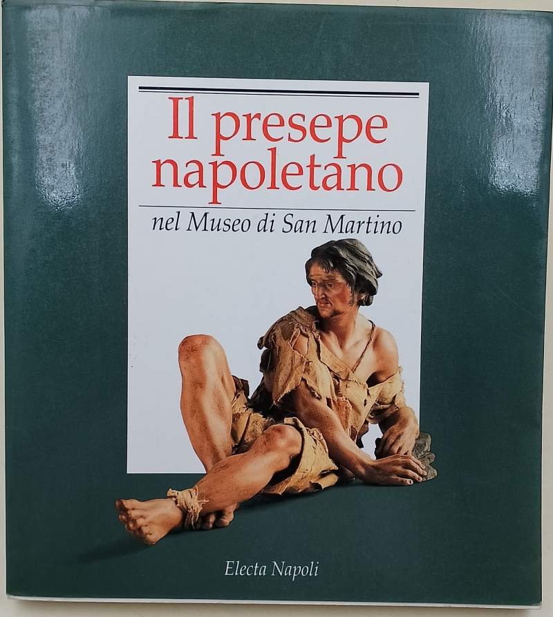 IL PRESEPE NAPOLETANO NEL MUSEO DI SAN MARTINO(1988)