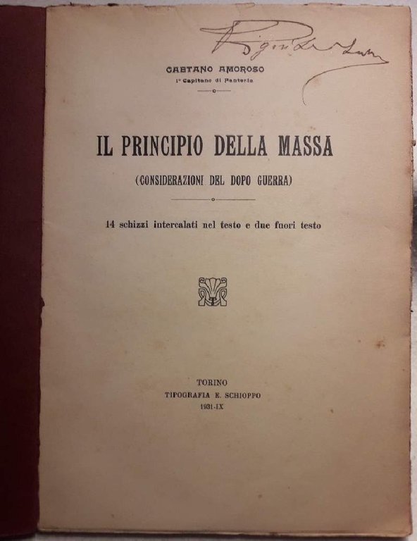 IL PRINCIPIO DELLA MASSA(CONSIDERAZIONI DEL DOPO GUERRA)( 1931)