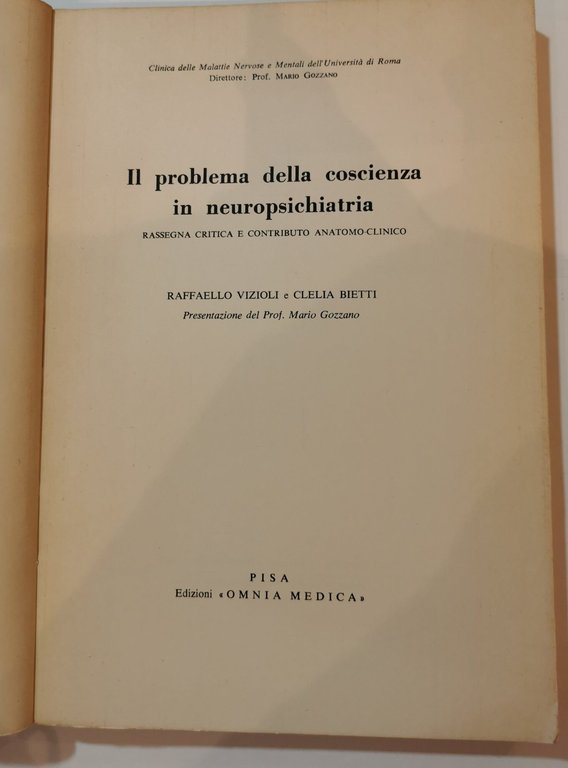 Il problema della coscienza in neuropsichiatria
