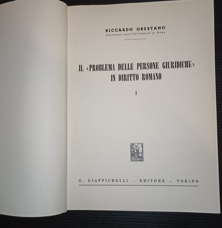 Il "problema delle persone giuridiche" in diritto romano I