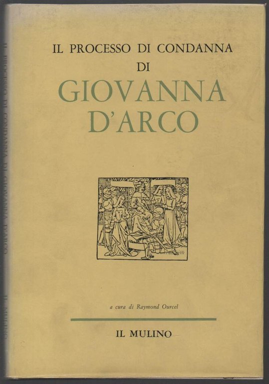 IL PROCESSO DI CONDANNA DI GIOVANNA D' ARCO (1959)