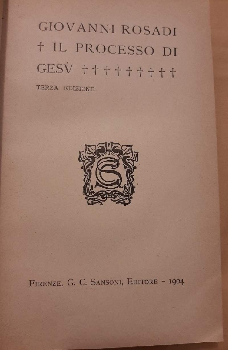IL PROCESSO DI GESU' (1904)
