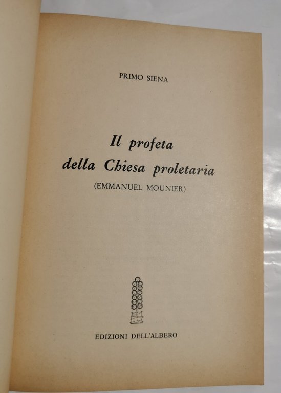 il profeta della Chiesa proletaria ( Emmanuel Mounier ) - …