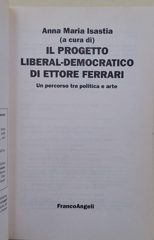 IL PROGETTO LIBERAL-DEMOCRATICO DI ETTORE FERRARI-UN PERCORSO TRA POLITICA E …