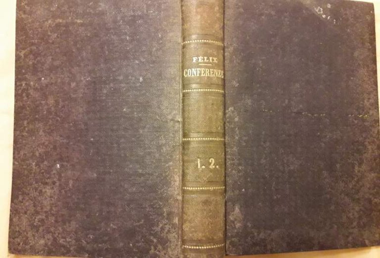 IL PROGRESSO PER MEZZO DEL CRISTIANESIMO-Conferenze tenute in nostra signora …