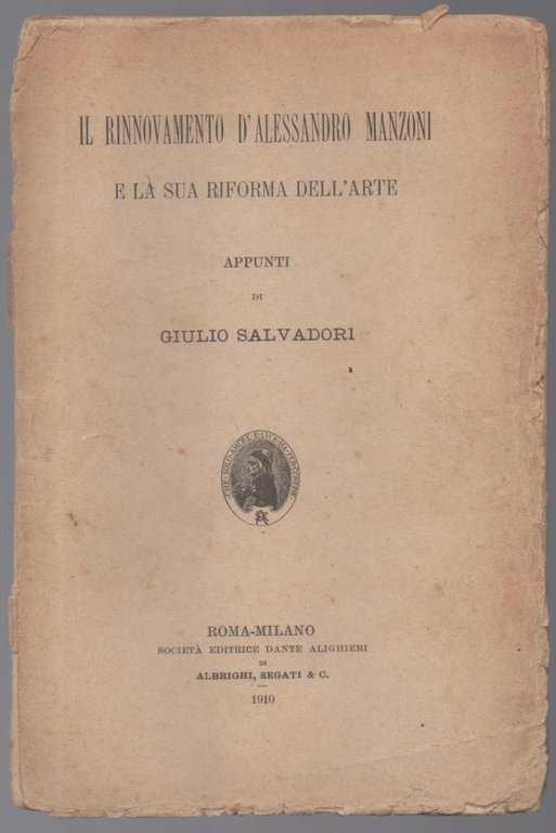 IL RINNOVAMENTO D'ALESSANDRO MANZONI e la sua riforma dell'arte (1910)