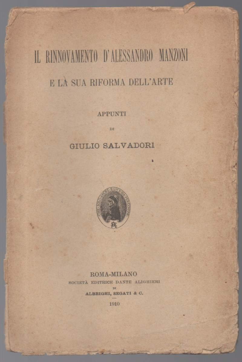 IL RINNOVAMENTO D'ALESSANDRO MANZONI e la sua riforma dell'arte (1910)