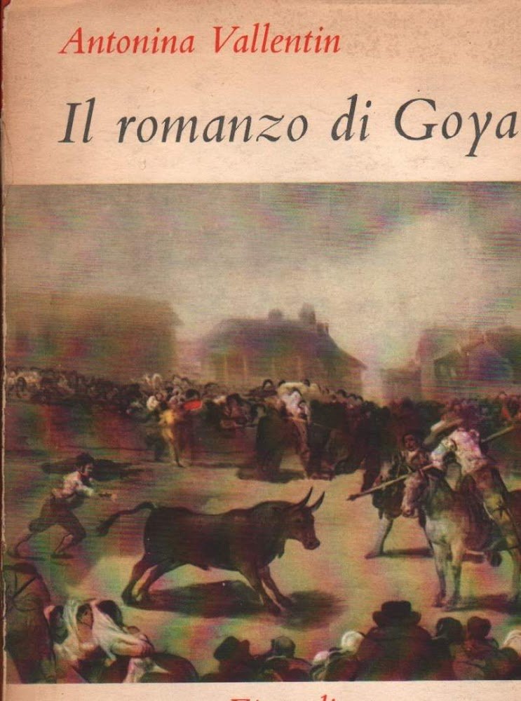 IL ROMANZO DI GOYA (1953)