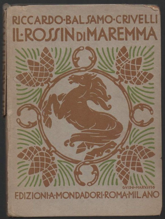 IL ROSSIN DI MAREMMA (1922)