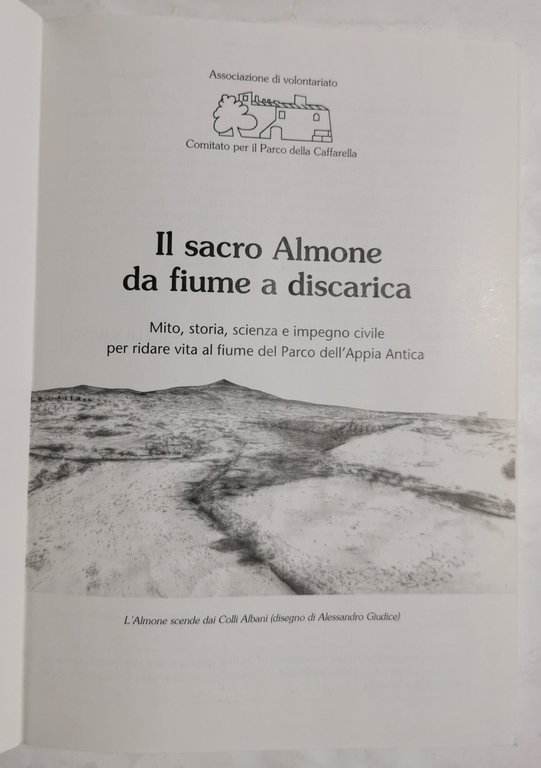Il sacro Almone da fiume a discarica