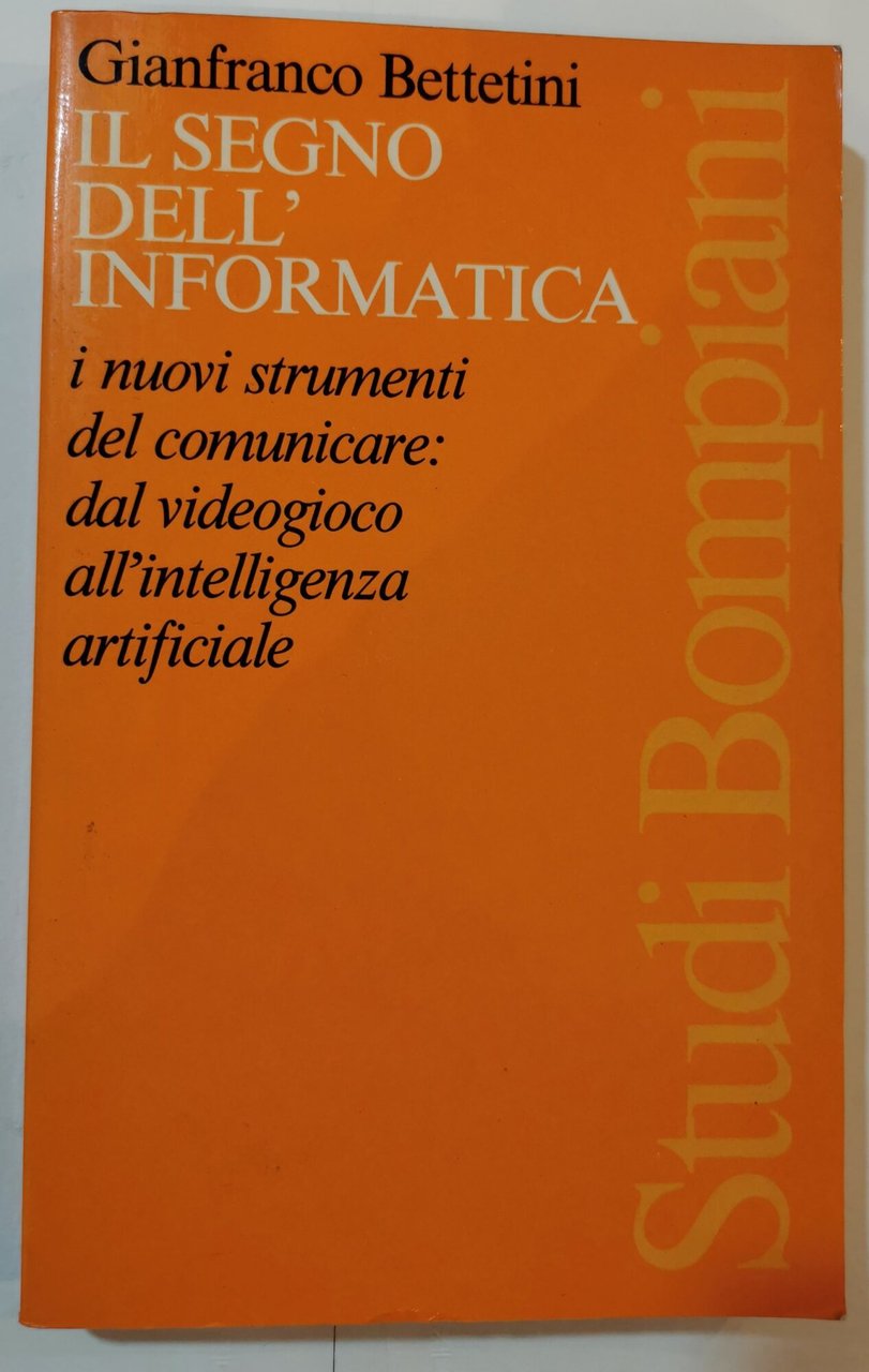 Il segno dell'informatica - I nuovi strumenti per comunicare- dal …