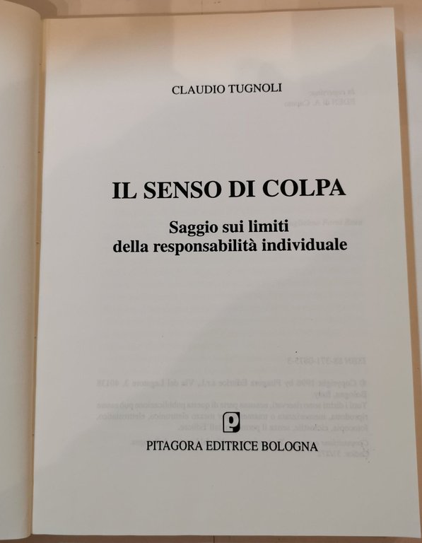 Il senso di colpa -Saggio sui limiti della reponsabilita' individuale