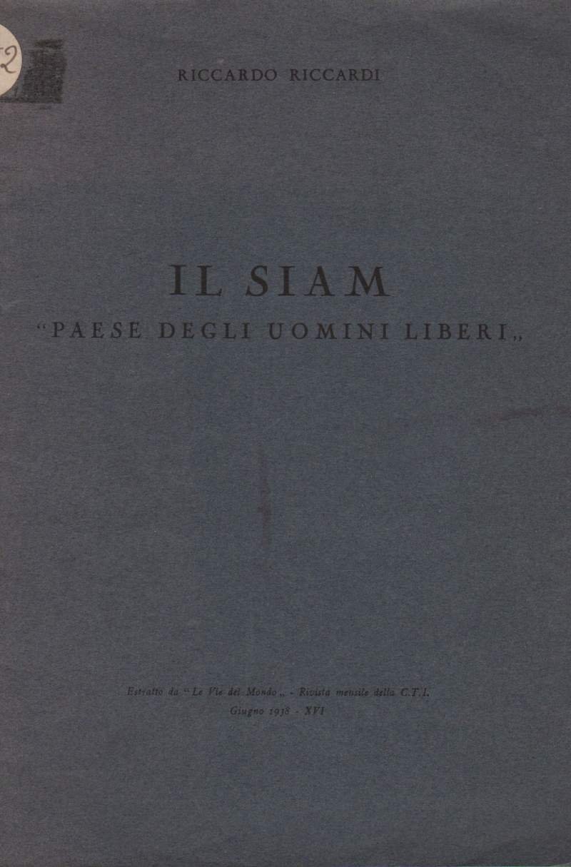 IL SIAM "PAESE DEGLI UOMINI LIBERI"(1938)