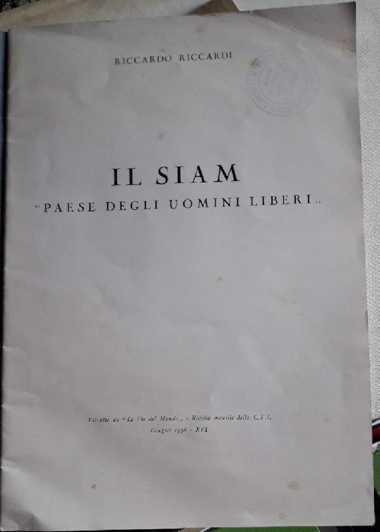 IL SIAM "PAESE DEGLI UOMINI LIBERI"(1938)
