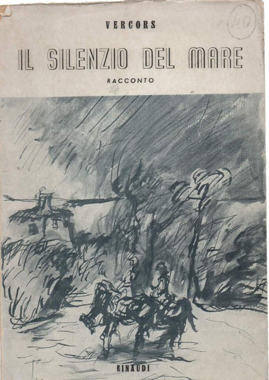IL SILENZIO DEL MARE ( 1945 )